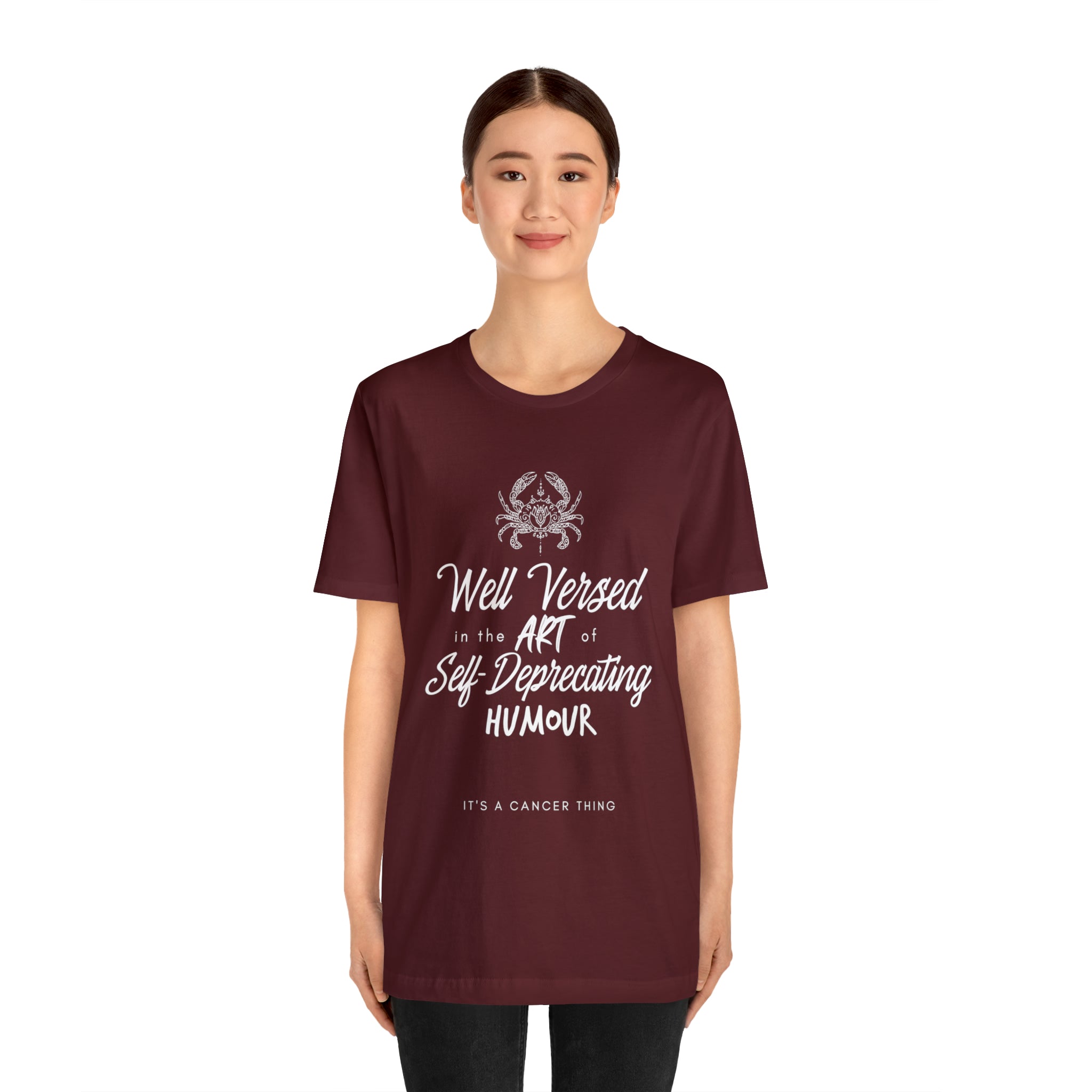 Cancer Zodiac Self-Deprecating Shirt | Zodiac Sign Statement T-Shirt