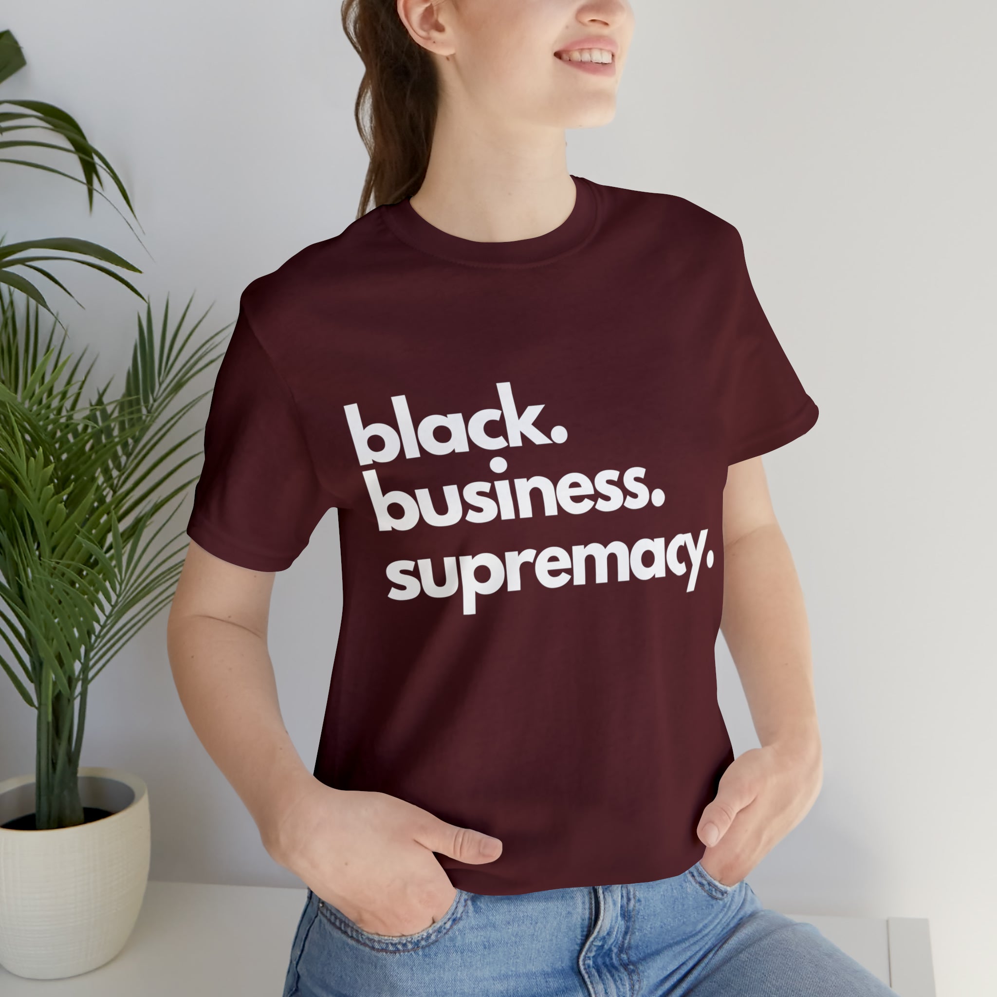 Black Business Supremacy Shirt 2 | Support Black Businesses Unisex T-Shirt
