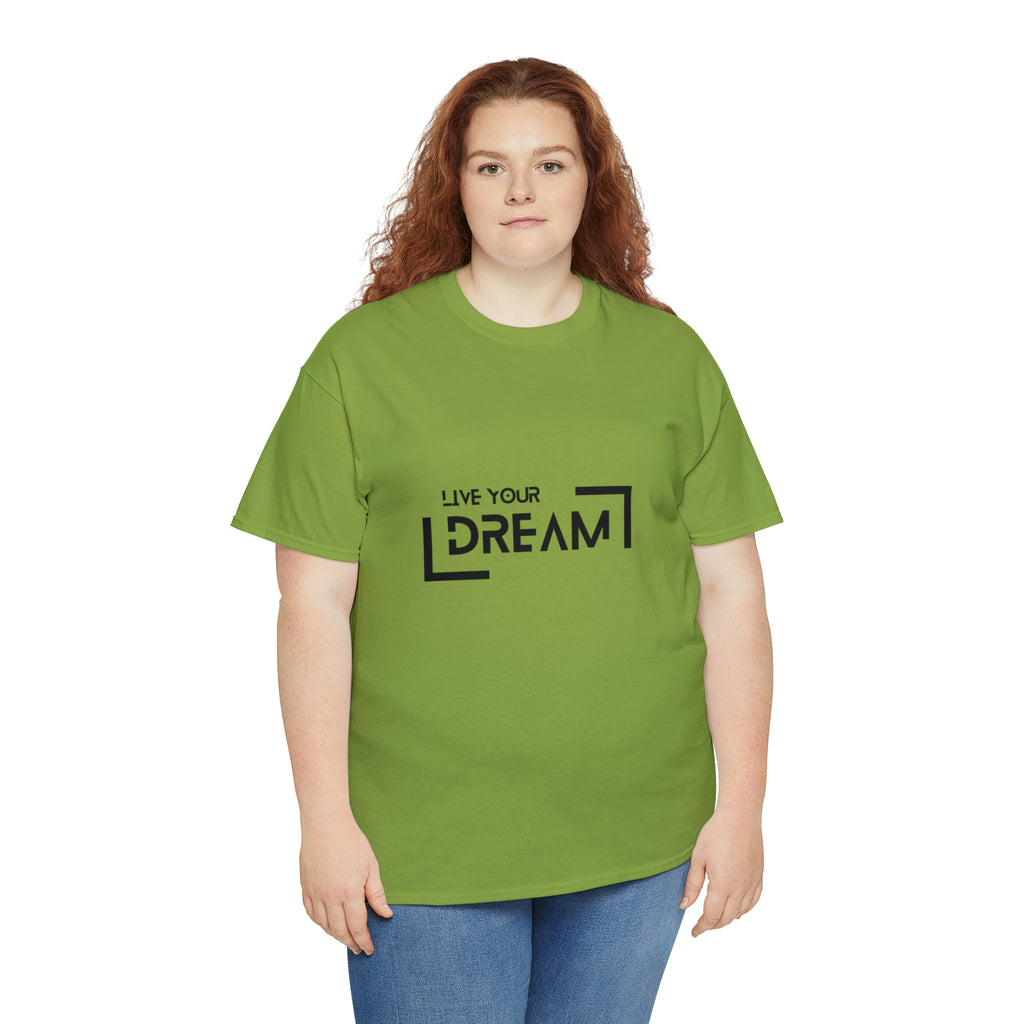 Live Your Dream | DreamChaser Unisex T-shirt