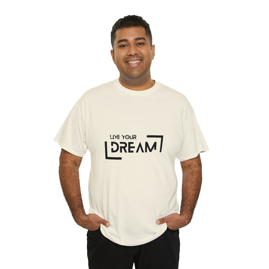 Live Your Dream | DreamChaser Unisex T-shirt