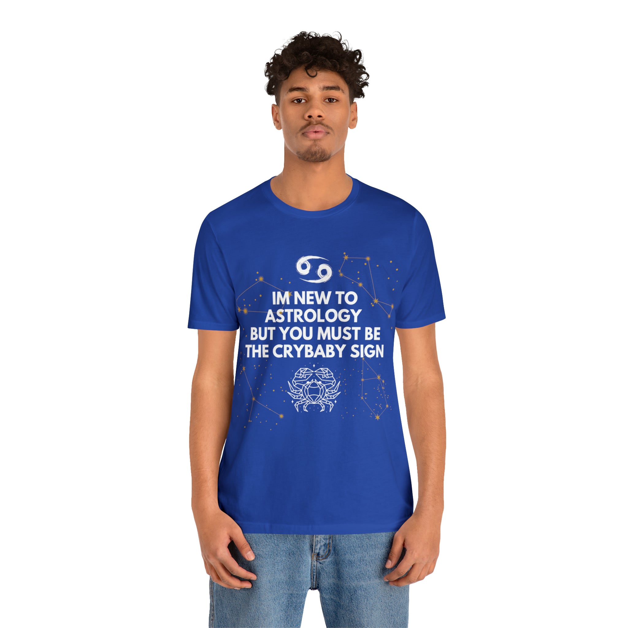 Cancer Zodiac Shirt | Funny Cancer Crybaby Statement T-Shirt