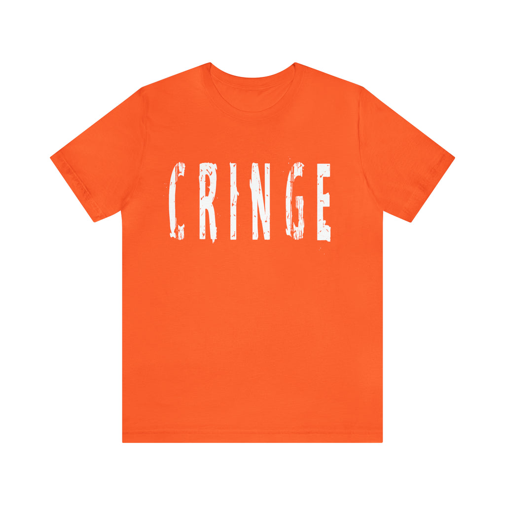 Cringe Funny Shirt | Hilarious Cringe T-Shirt
