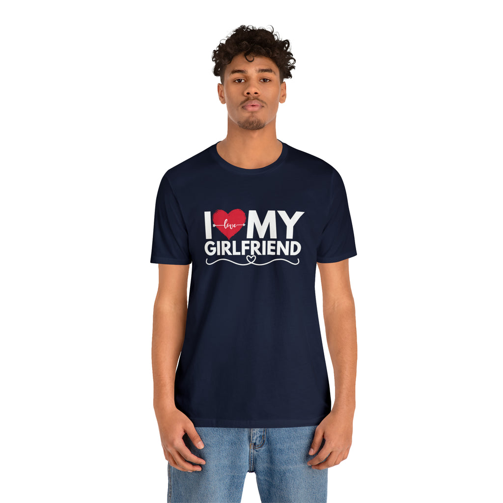 I Love My Girlfriend Shirt | Couple Love T-Shirt, Pair Girlfriend Boyfriend Matching Shirt