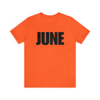 June Shirt | Month of June T-Shirt