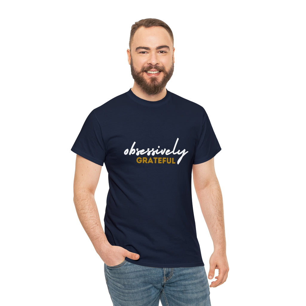 Obsessively Grateful Shirt | Minimalist Unisex T-Shirt