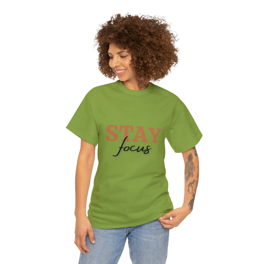Stay Focus Shirt | Focused and Fabulous Statement Tee