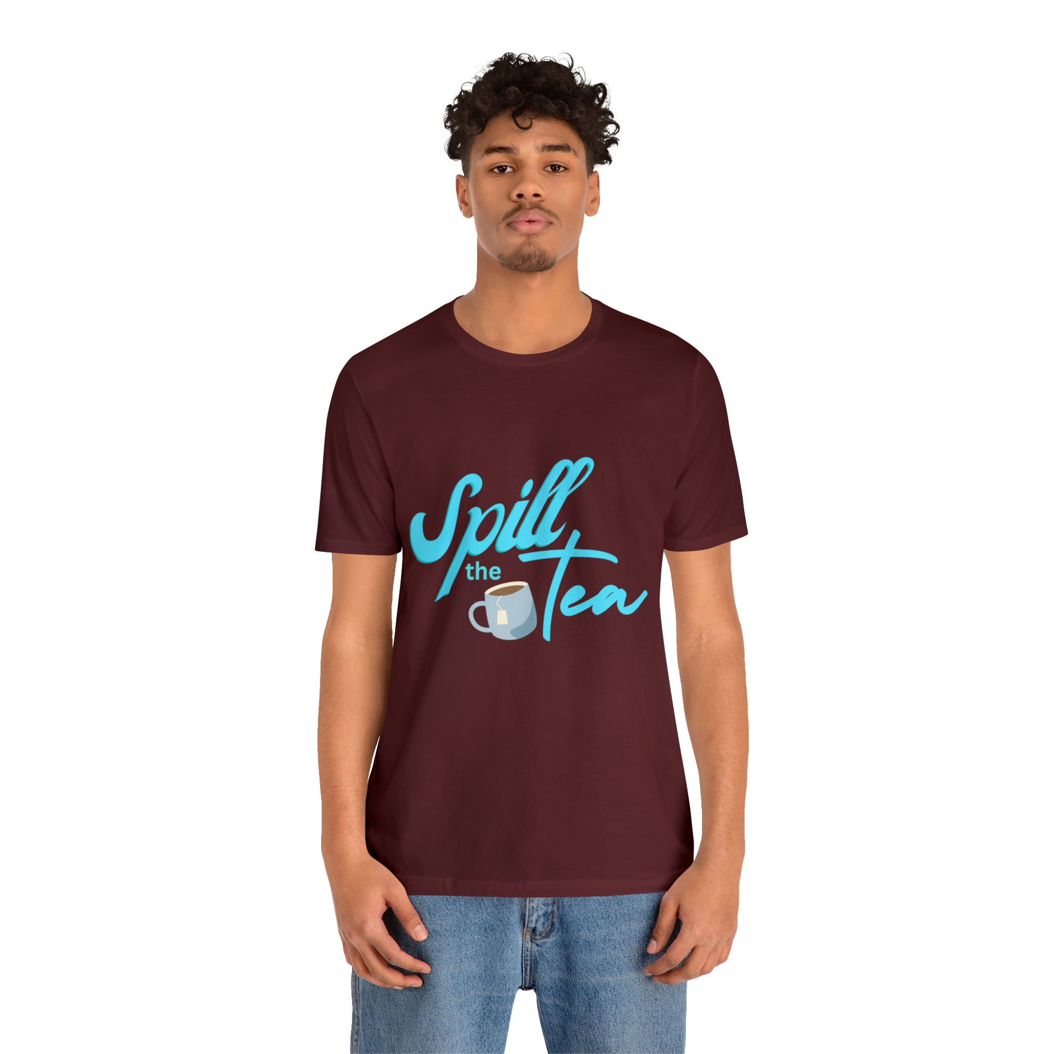 Spill The Tea Shirt | Millennial Collection Unisex T-Shirt