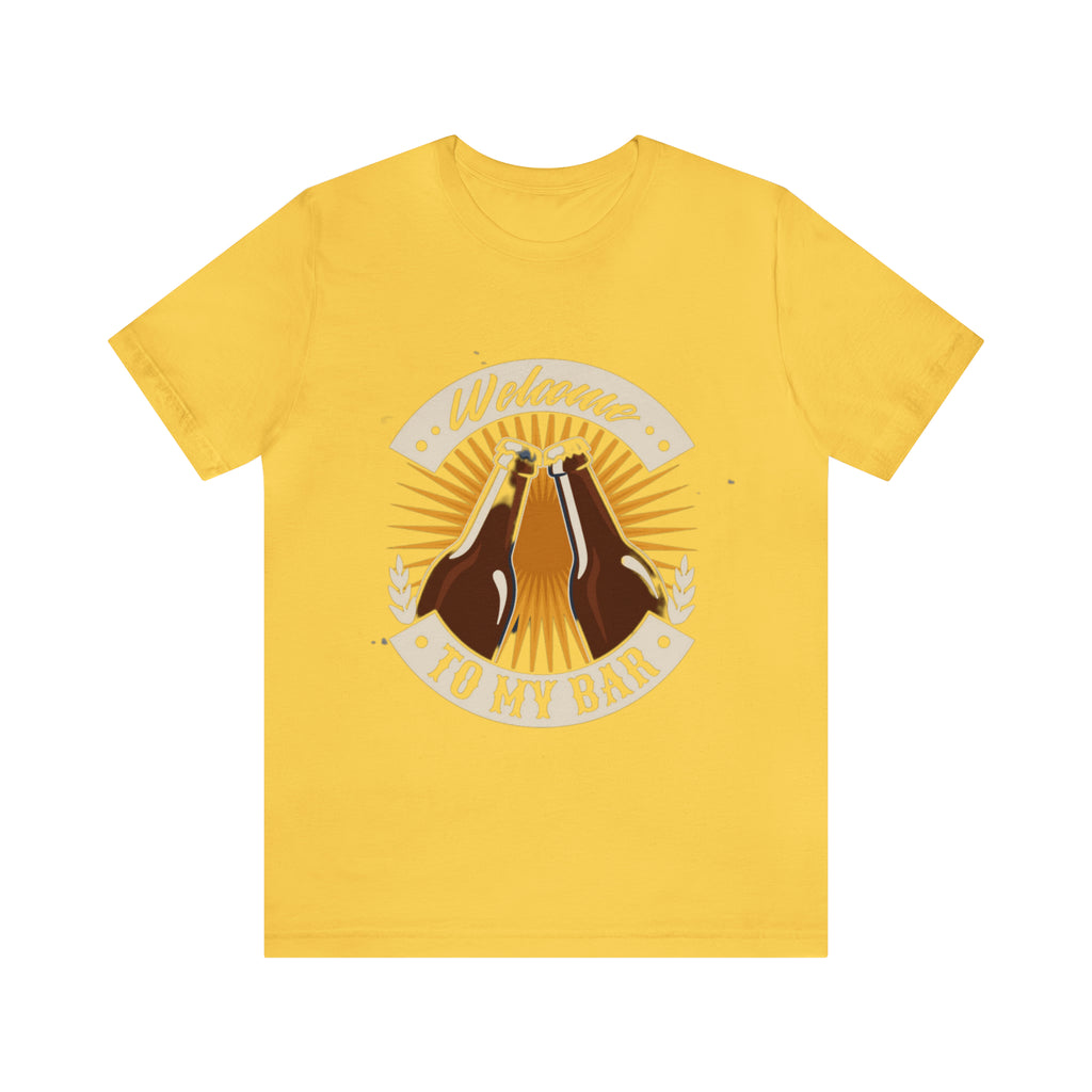 Welcome to my Bar Beer Shirt | Drink Beer Unisex T-Shirt