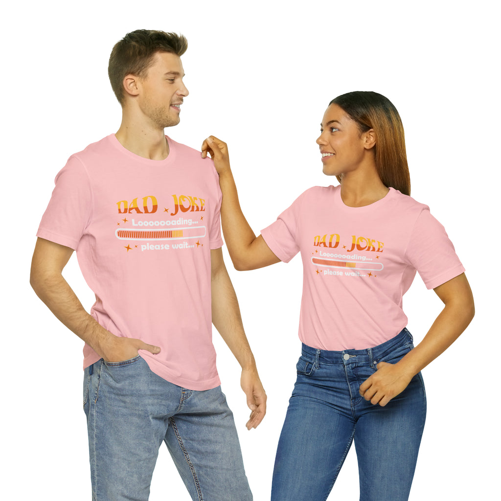 Loading Dad Joke Shirt | National Joke Day Tshirt
