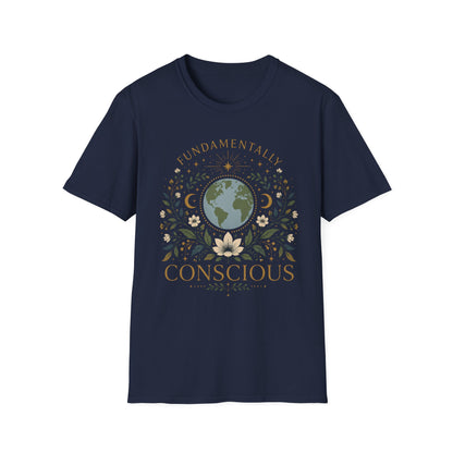 Fundamentally Conscious T-Shirt — Earth Floral Spiritual Tee