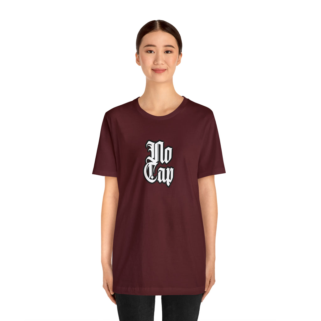 Cap No Cap Shirt | Urban Streetwear Unisex Statement T-Shirt
