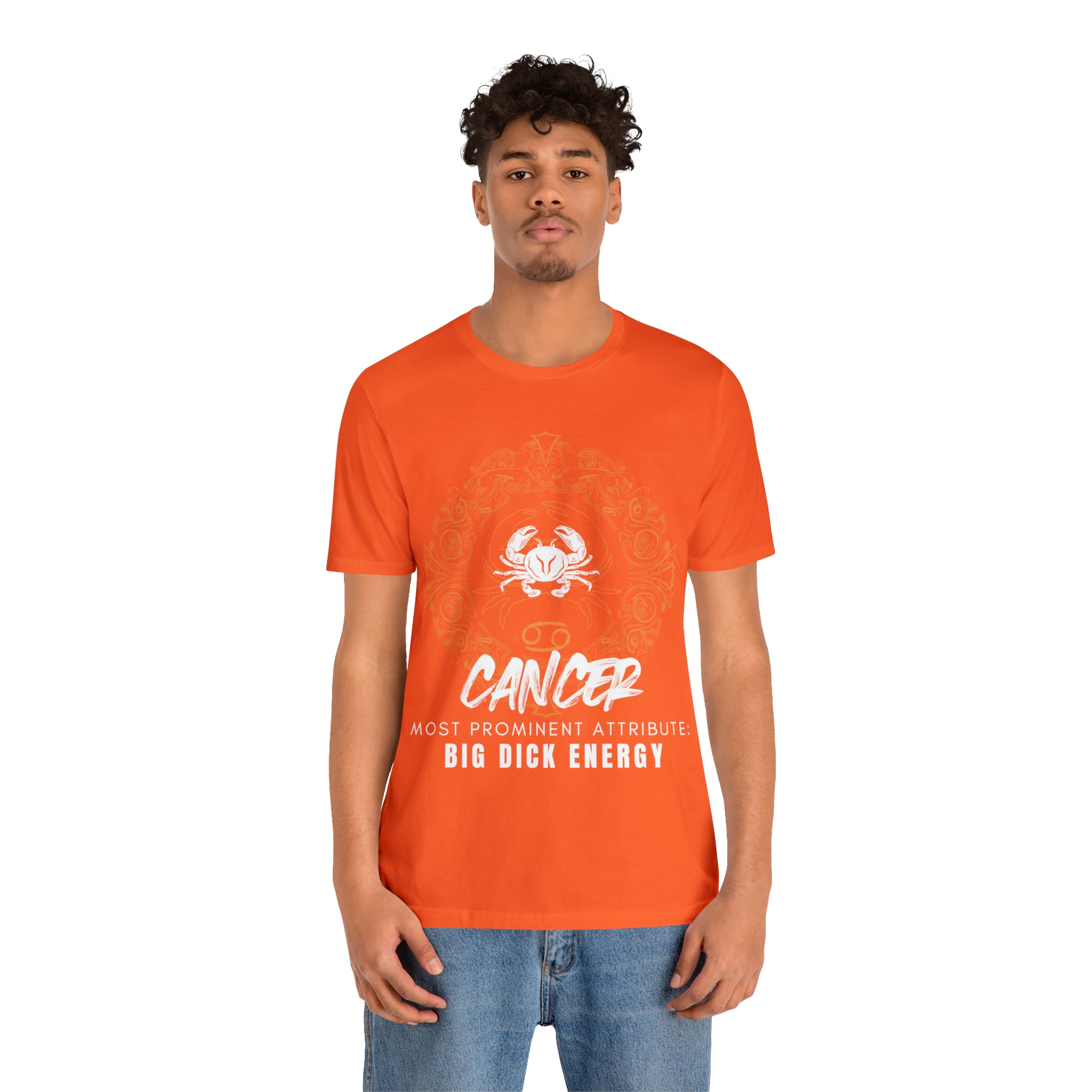 Cancer Zodiac Big Dick Energy Shirt | Zodiac Sign Statement T-Shirt