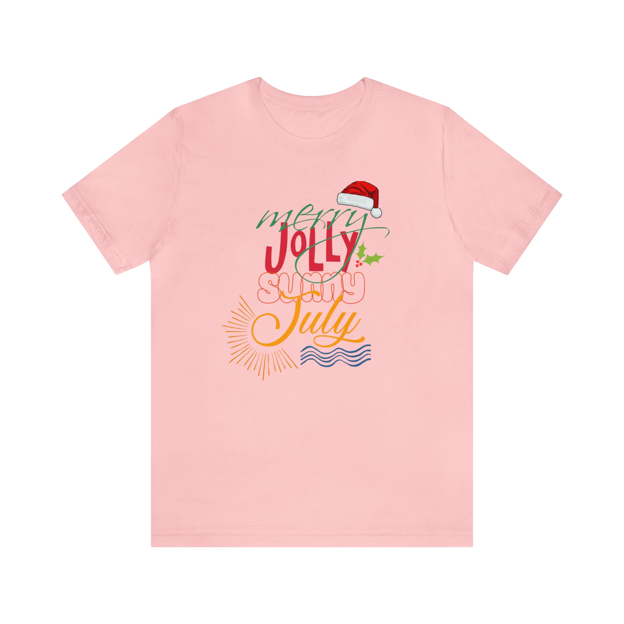 Merry Sunny July Shirt | Christmas in July Statement T-Shirt