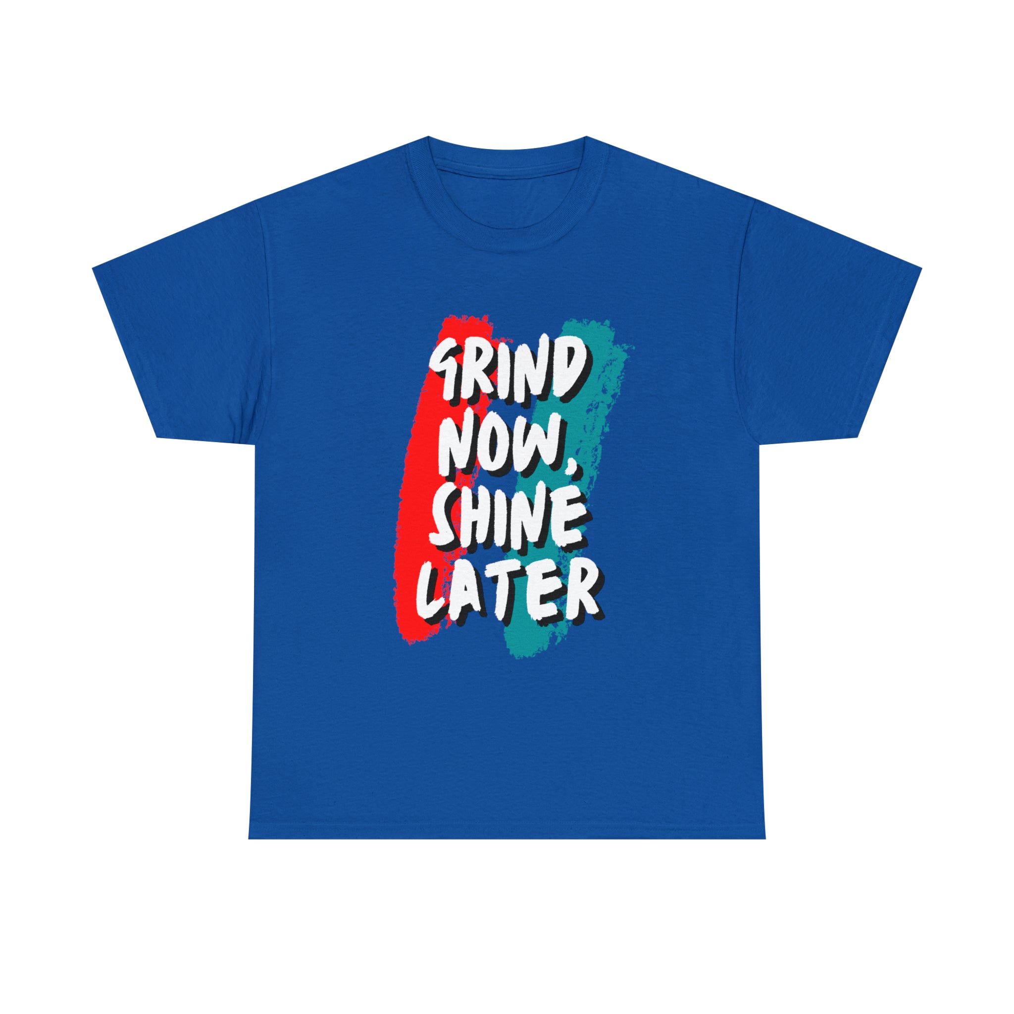 Grind Now, Shine Later Shirt | Hustler In Motion Unisex T-Shirt