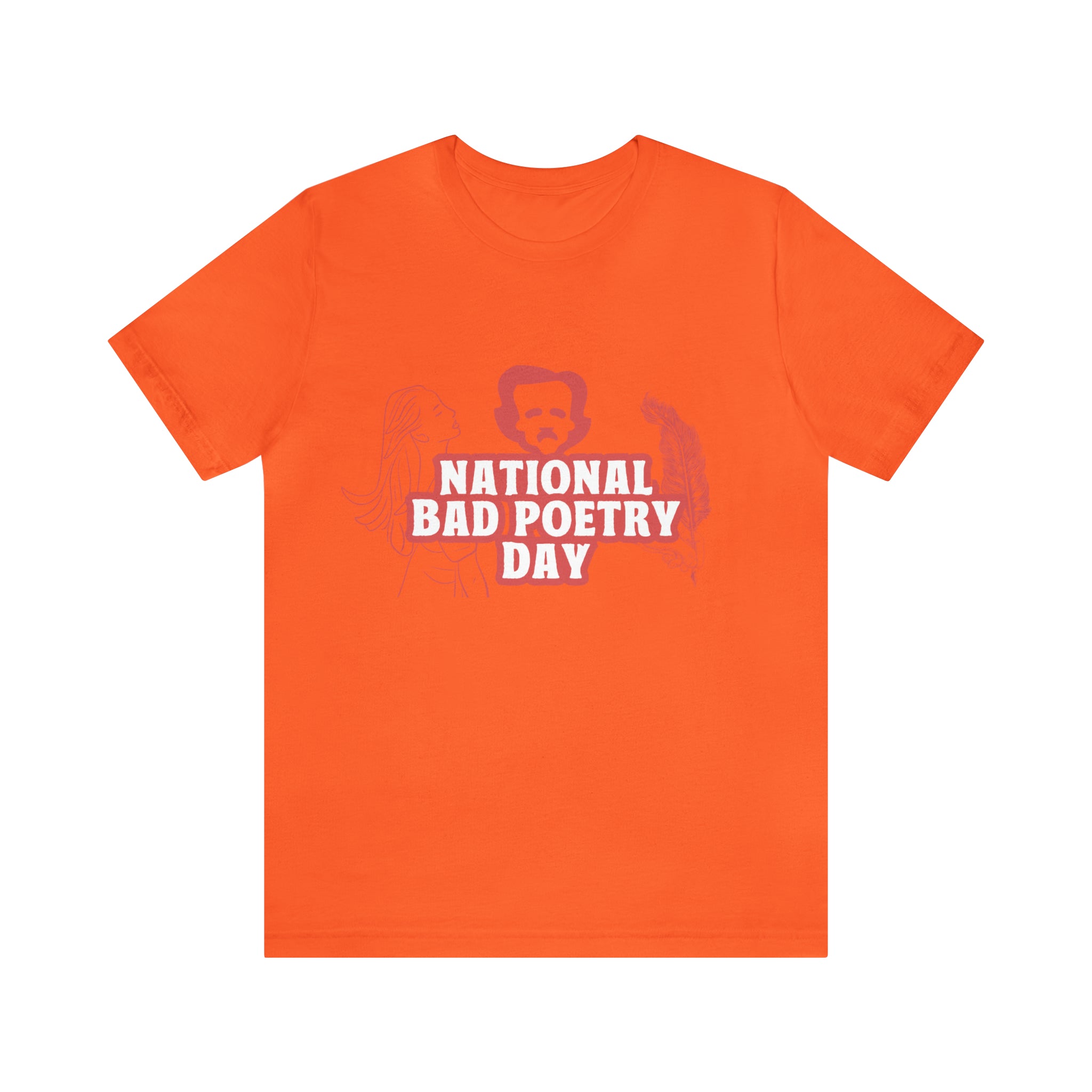 National Bad Poetry Day Shirt 3 | Poem T-Shirt