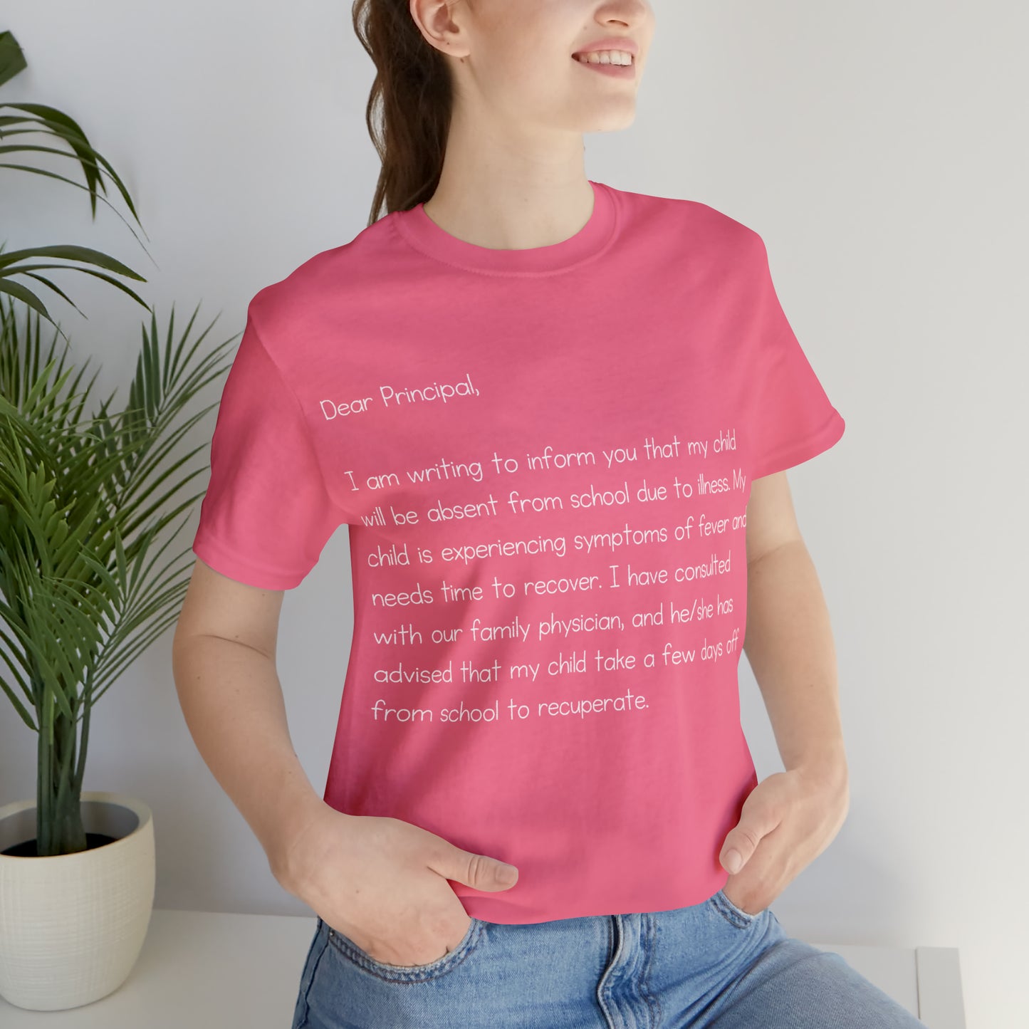 Absent Excuse Letter School Shirt | Hilarious Sick Letter Statement T-Shirt
