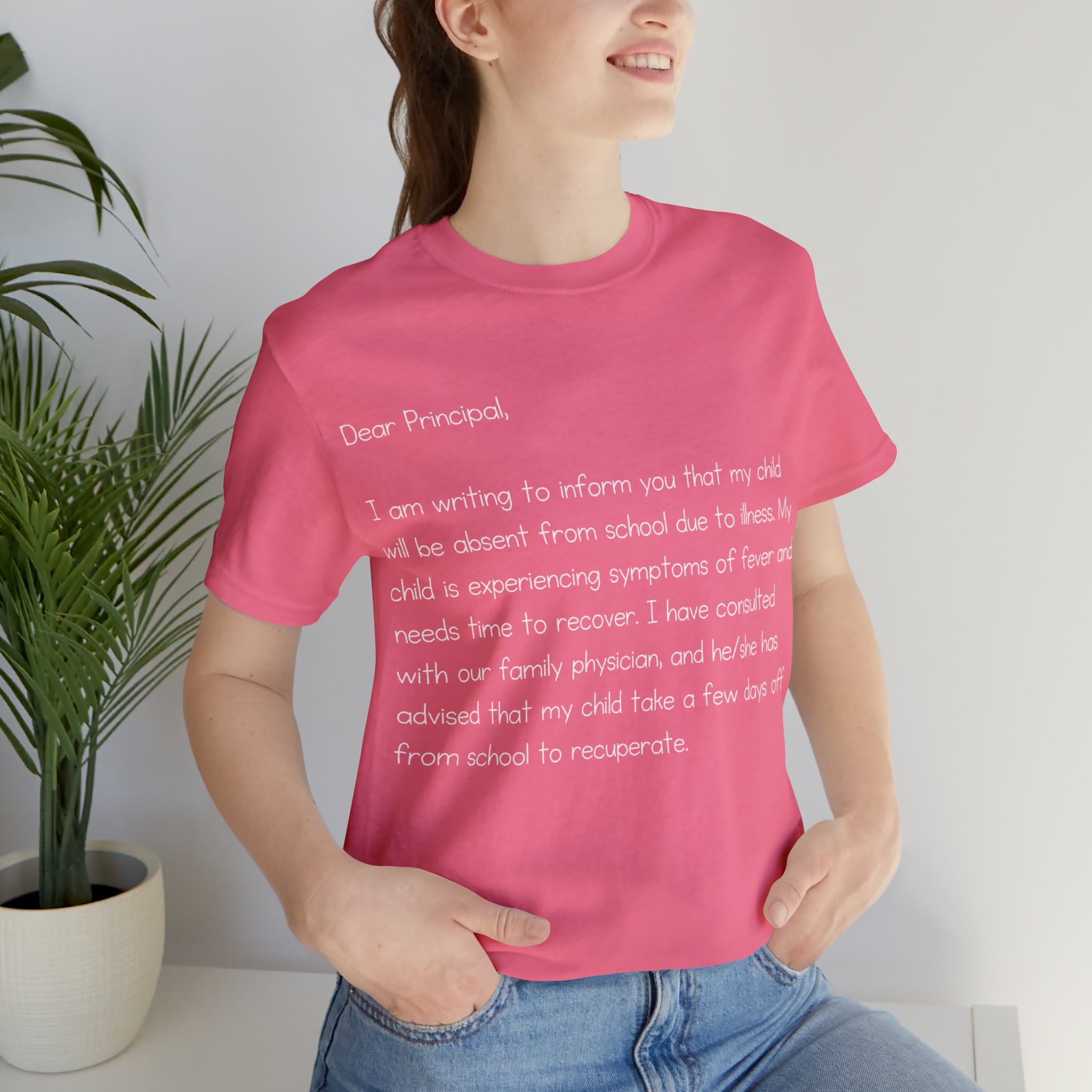 Absent Excuse Letter School Shirt | Hilarious Sick Letter Statement T-Shirt