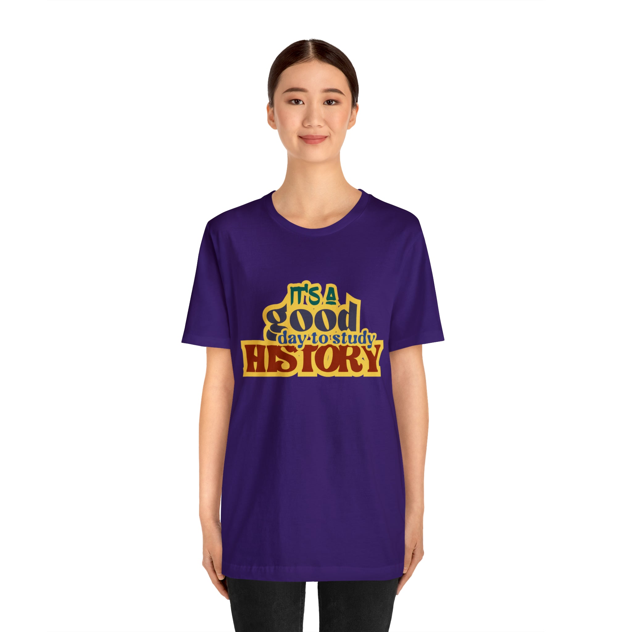 It's a Good Day to Study History Shirt | School Unisex T-Shirt