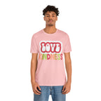 Love Kindness Shirt | International Love is Kind Day Unisex T-Shirt