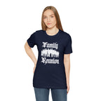 Family Reunion Urban Shirt | Family Love Unisex T-Shirt