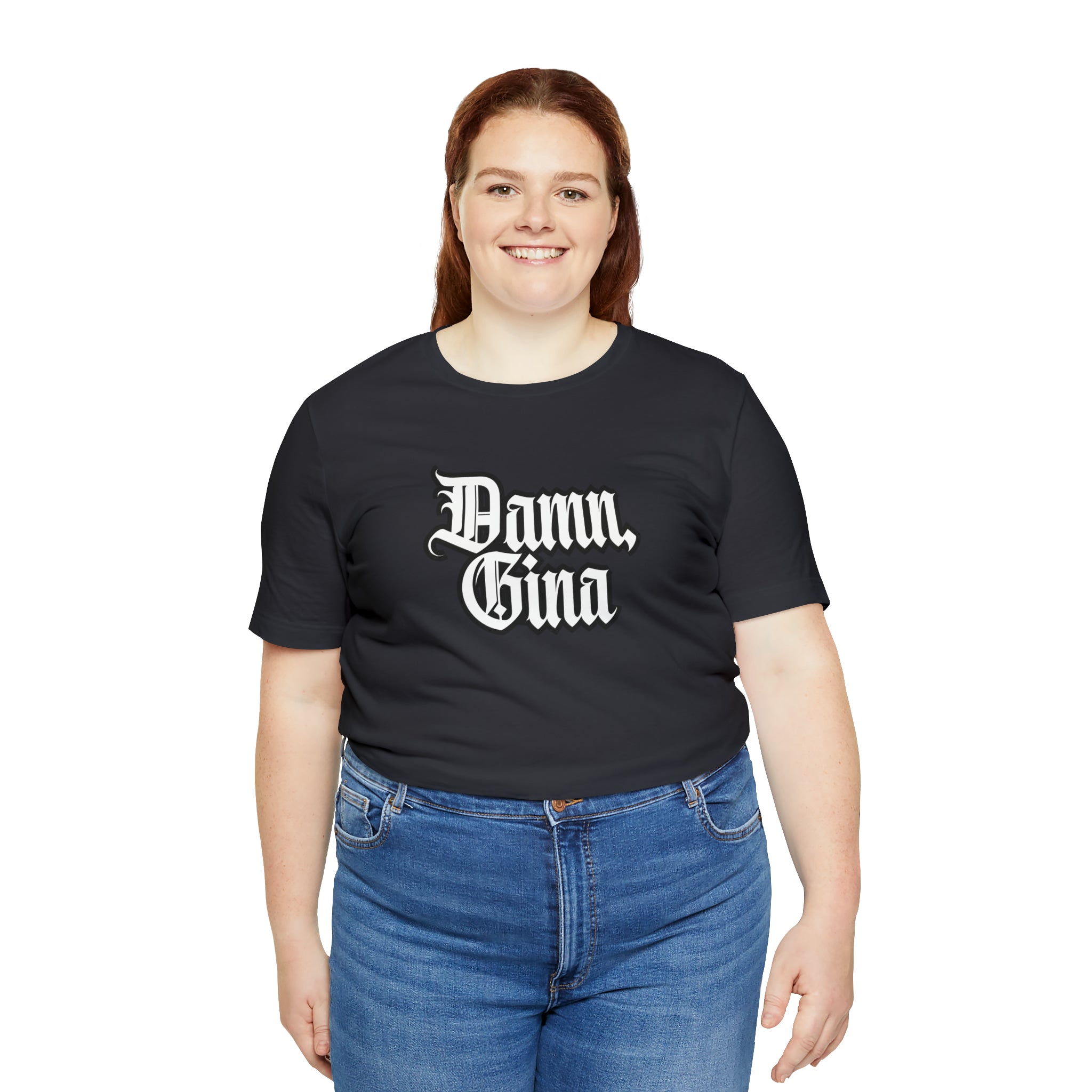 Damn, Gina! Shirt | Urban Streetwear Unisex Statement T-Shirt