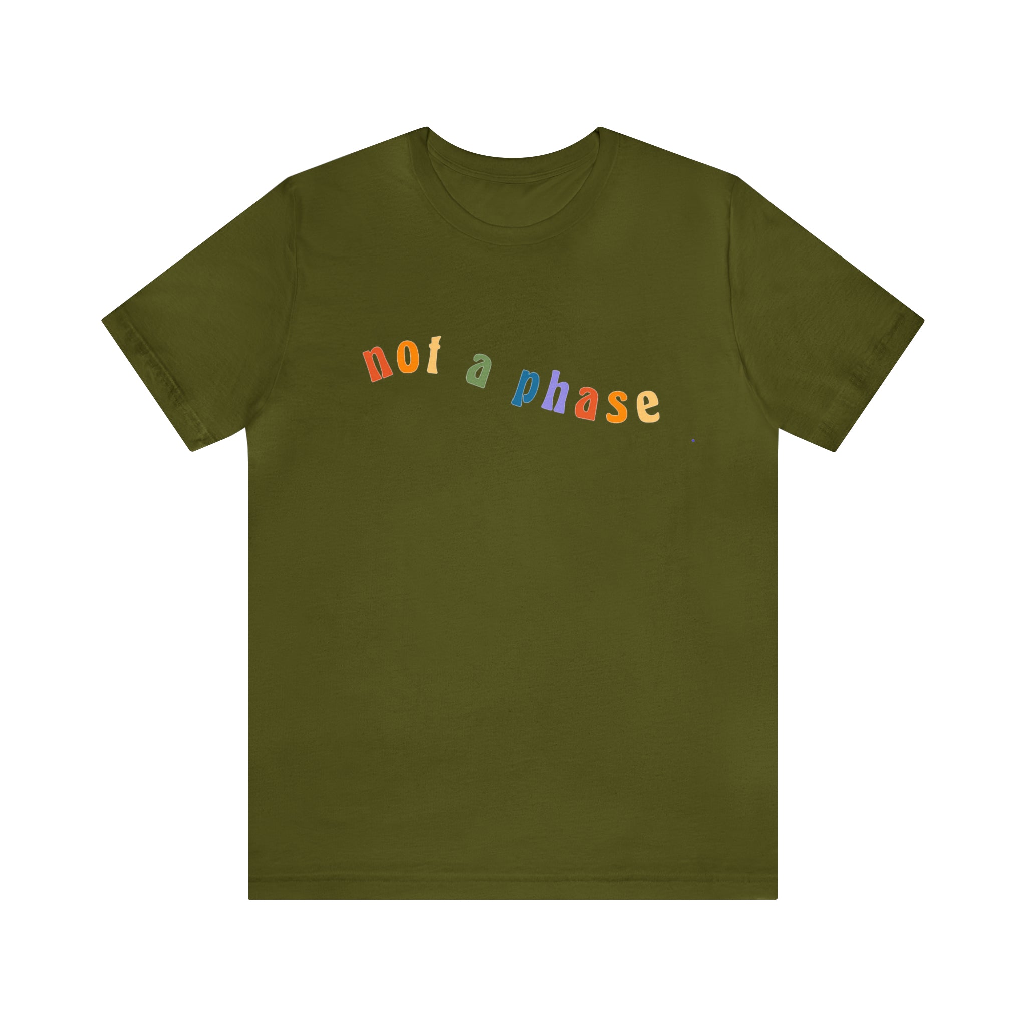 Not A Phase LGBTQIA+ Unisex Shirt | Not A Phase Rainbow Gay Pride Shirt