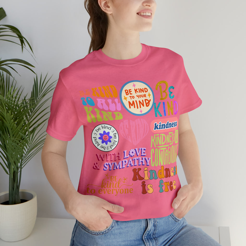 Love is Kind Shirt | International Love is Kind Day Unisex T-Shirt