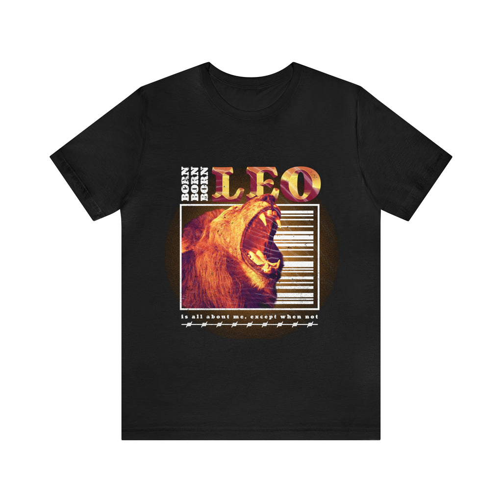 Leo Zodiac Streetwear Shirt 3 | Zodiac Unisex T-Shirt