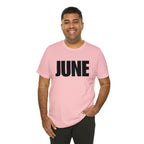 June Shirt | Month of June T-Shirt