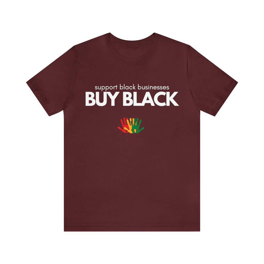 Buy Black Shirt | Support Black Businesses Unisex T-Shirt