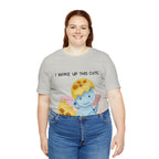 I Woke Up This Cute Shirt | Baby Dino Collection Unisex T-Shirt