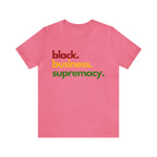 Black Business Supremacy Shirt | Support Black Businesses Unisex T-Shirt