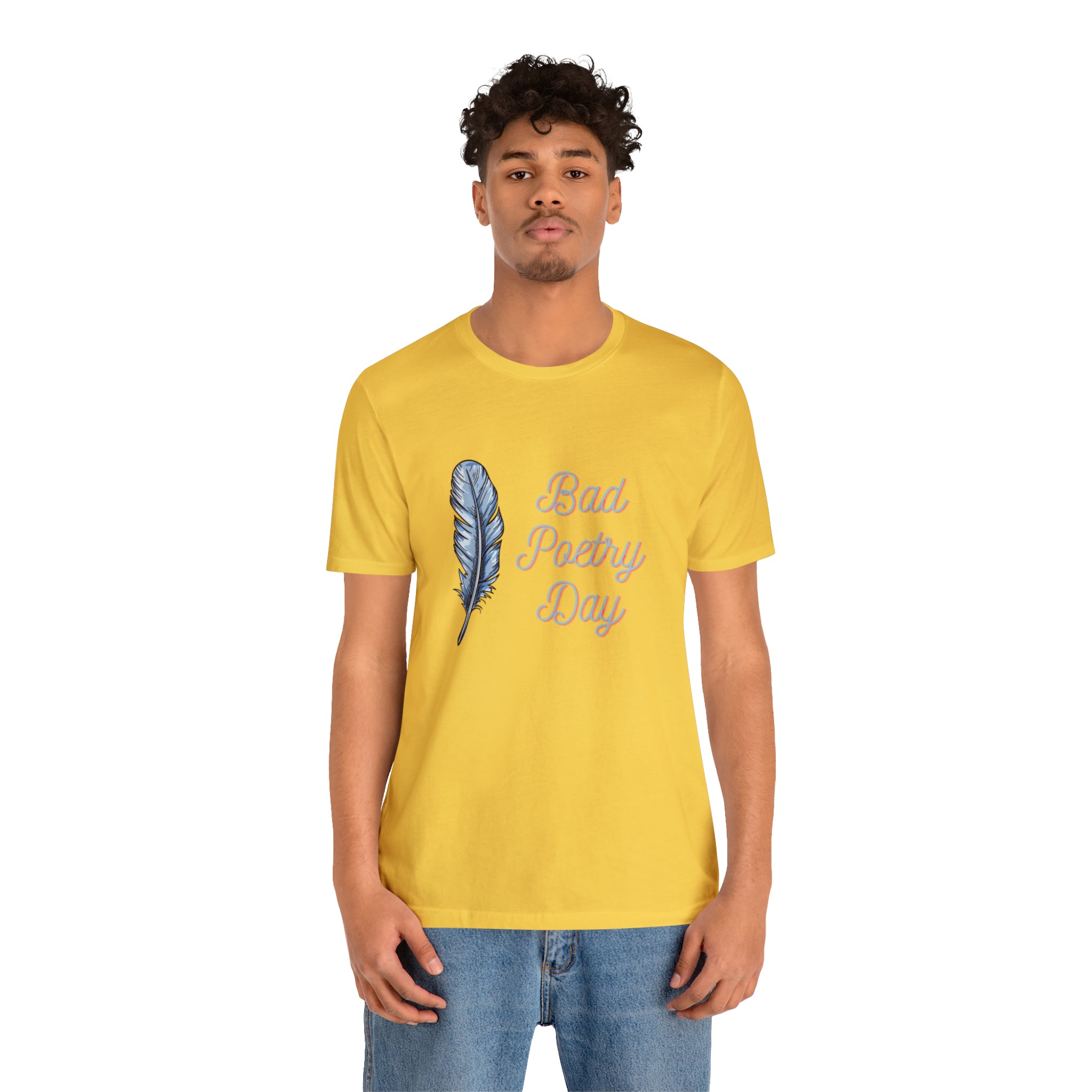 Bad Poetry Day Shirt 4 | Poem T-Shirt