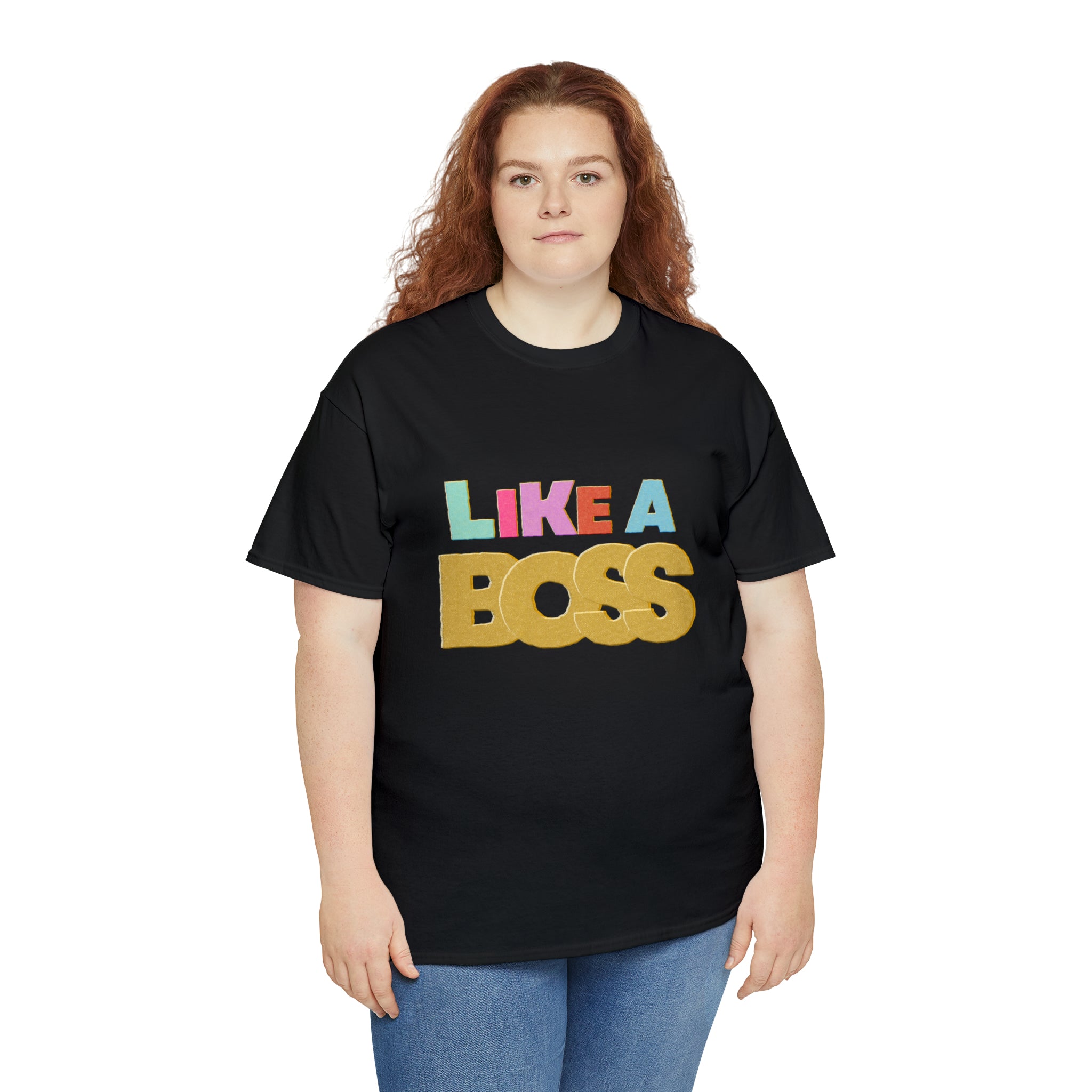 Like A Boss Shirt | Colorful Boss Vibes Statement Tee