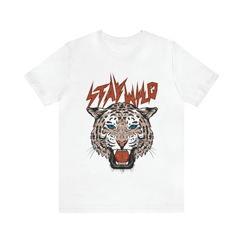 Stay Wild Unisex T-shirt Cougar Leopard Fun Ambitious Shirt Cat Lady Shirt