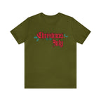 Christmas is in July Shirt | Christmas in July Statement T-Shirt