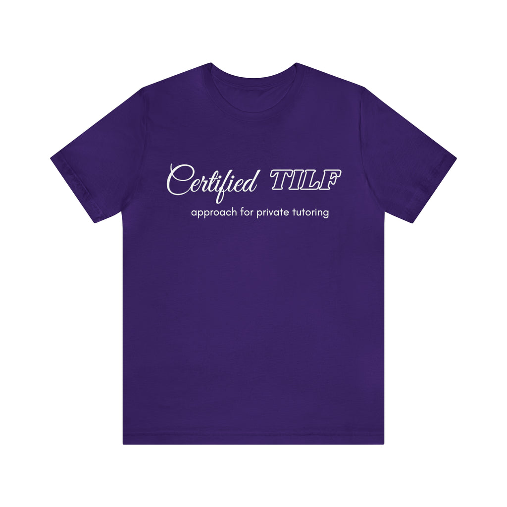 Certified TILF Shirt | Funny Private Tutoring TILF Unisex T-Shirt