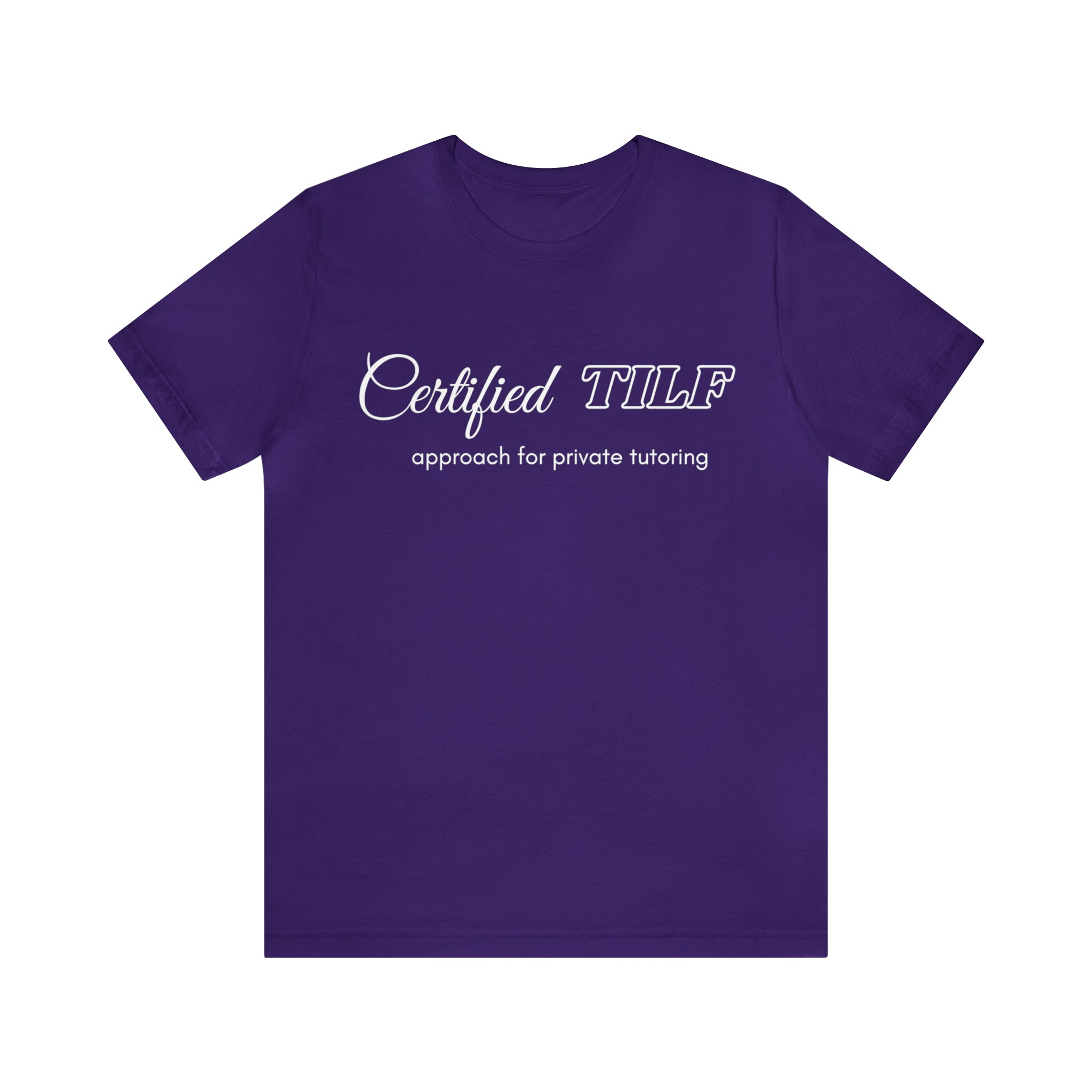 Certified TILF Shirt | Funny Private Tutoring TILF Unisex T-Shirt