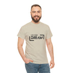 Live Your Dream | DreamChaser Unisex T-shirt