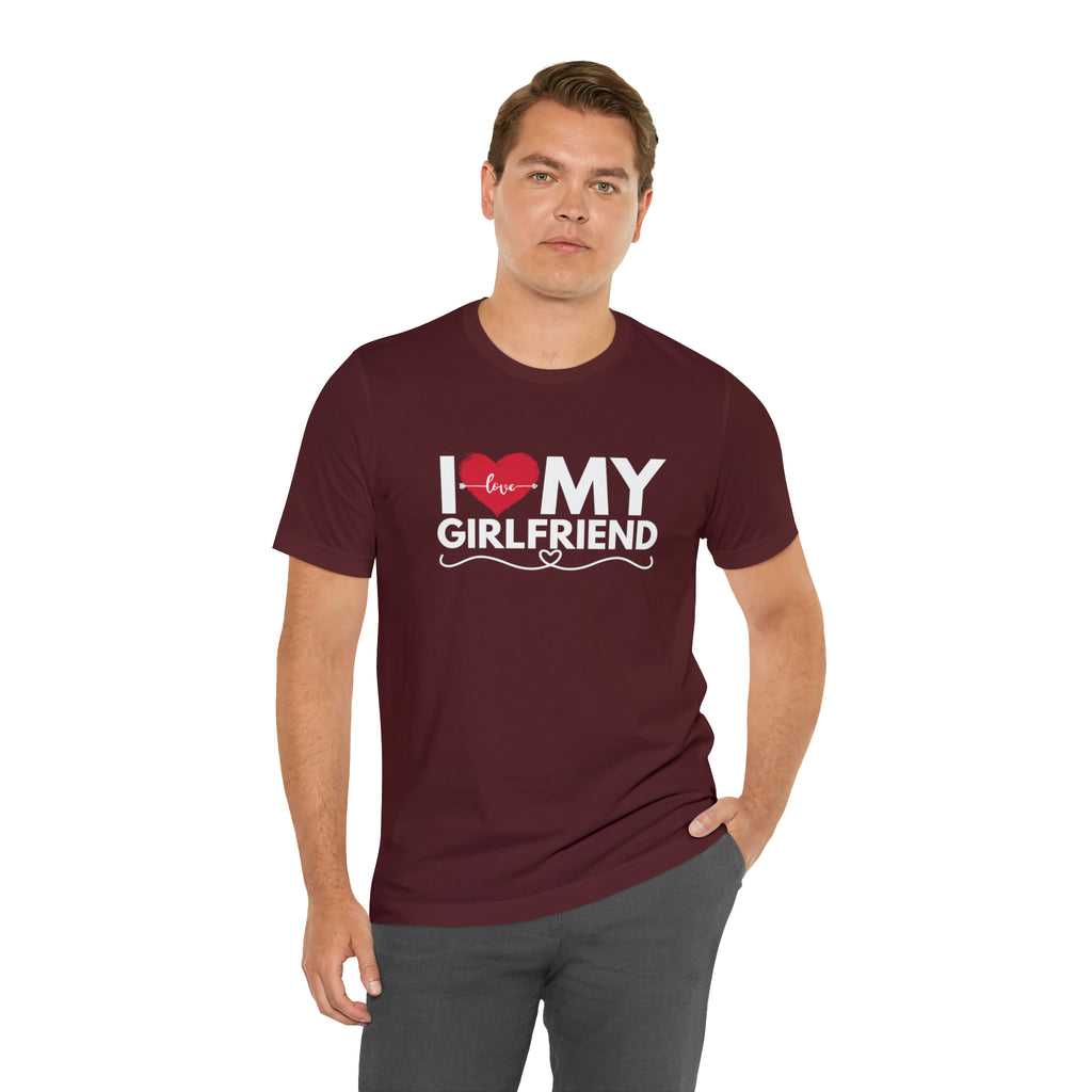 I Love My Girlfriend Shirt | Couple Love T-Shirt, Pair Girlfriend Boyfriend Matching Shirt