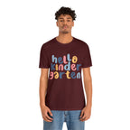 Hello Kindergarten School Shirt | First day of School Unisex T-Shirt