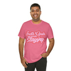 Slaying in Fourth Grade Shirt | Pink School Unisex T-Shirt