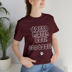 Doggo Month Shirt 2 | Dog Month Unisex T-Shirt