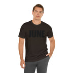 June Shirt | Month of June T-Shirt
