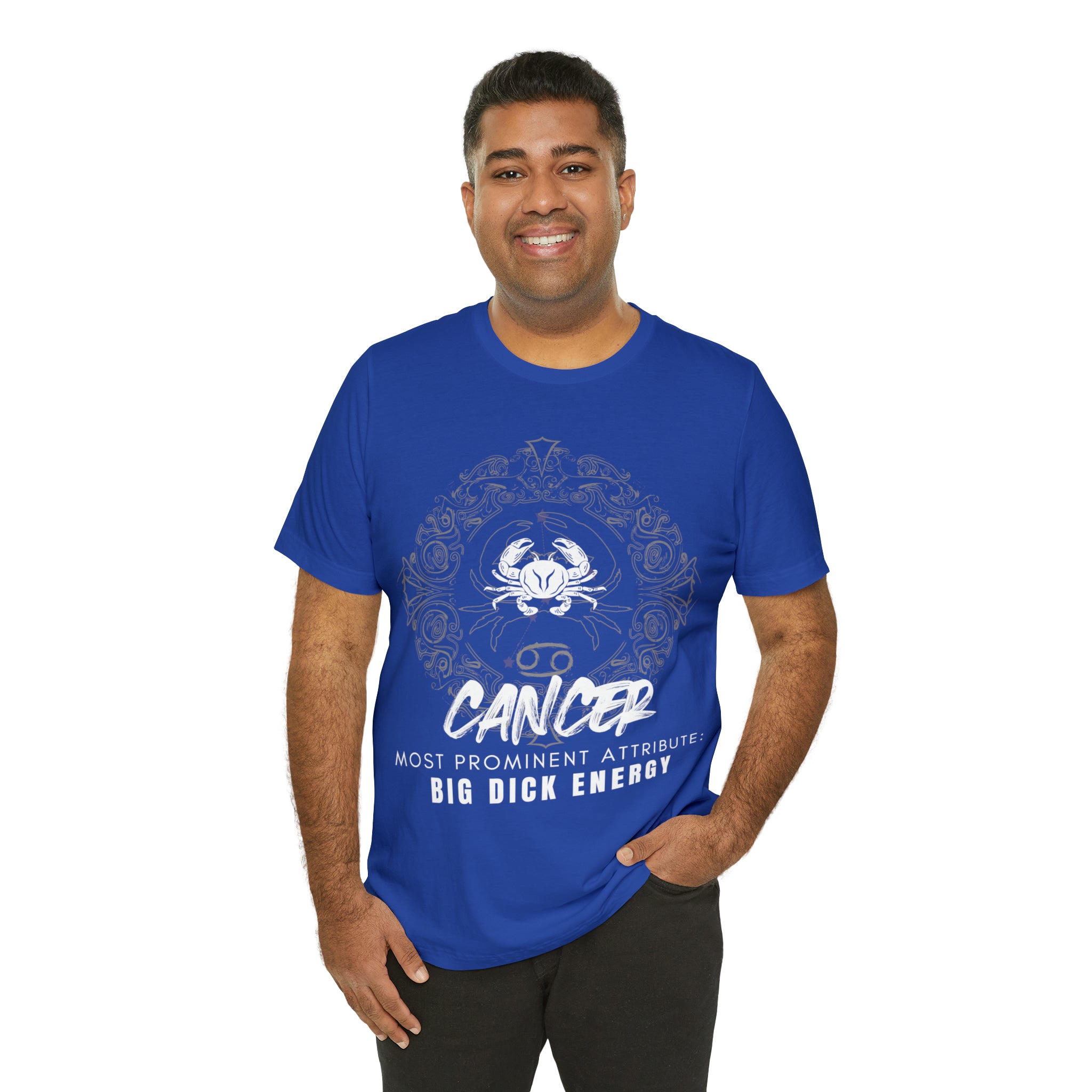 Cancer Zodiac Big Dick Energy Shirt | Zodiac Sign Statement T-Shirt