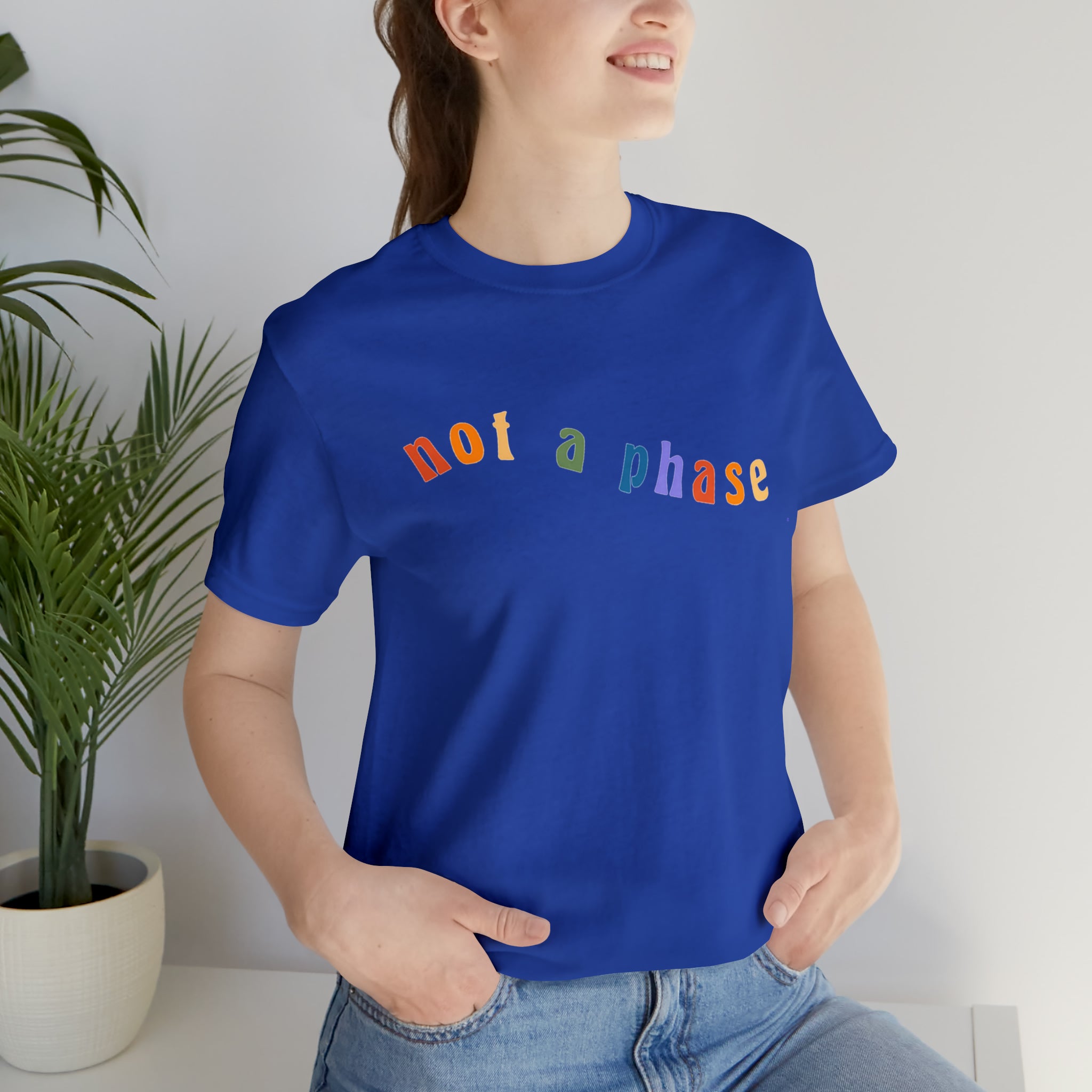 Not A Phase LGBTQIA+ Unisex Shirt | Not A Phase Rainbow Gay Pride Shirt