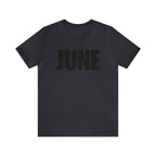June Shirt | Month of June T-Shirt