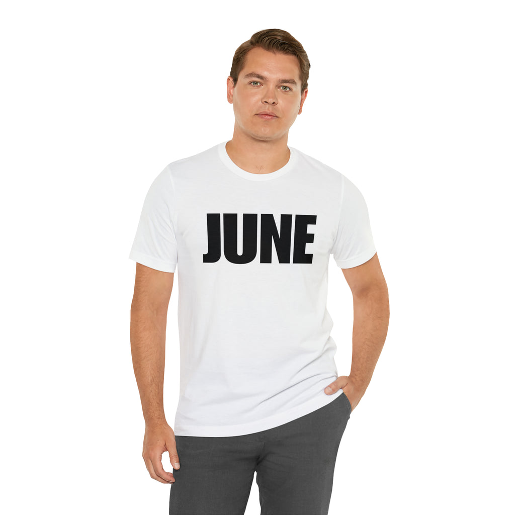 June Shirt | Month of June T-Shirt
