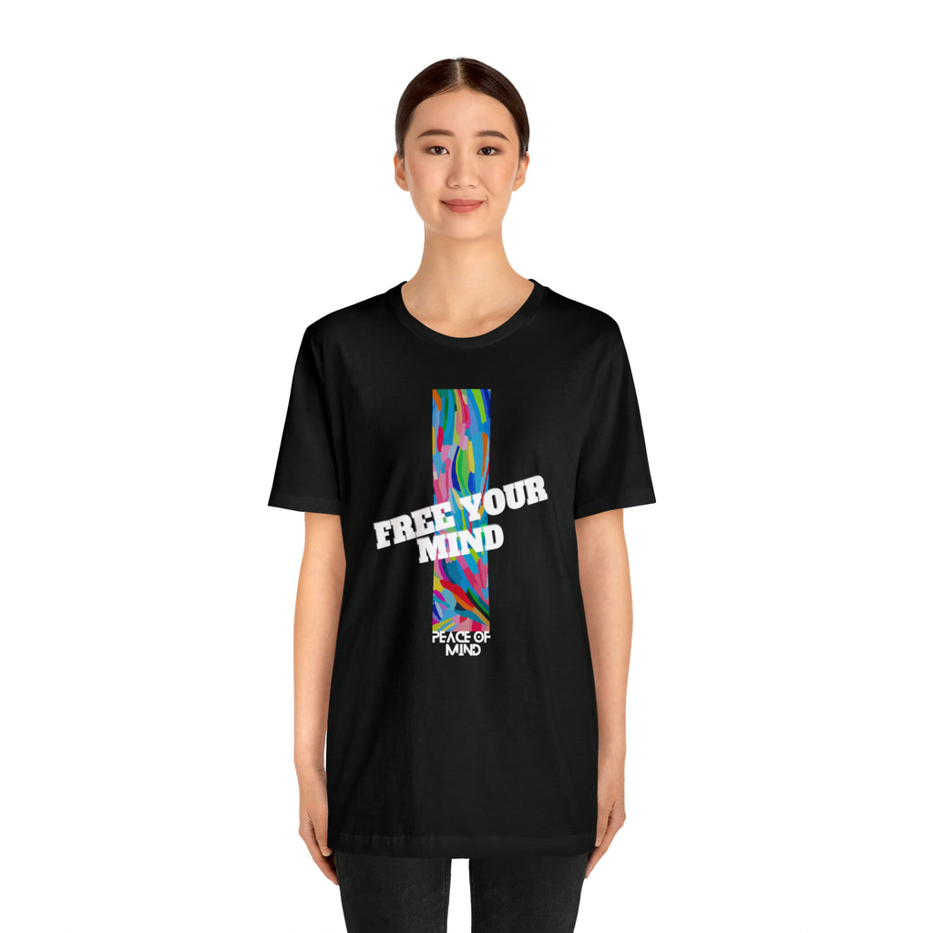 Free Your Mind Shirt | Trendy Statement Unisex T-Shirt