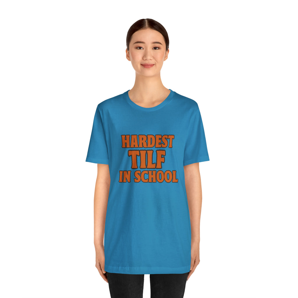 TILF Teacher I'f Like to Fuck Shirt 2 | Hardest TILF T-Shirt